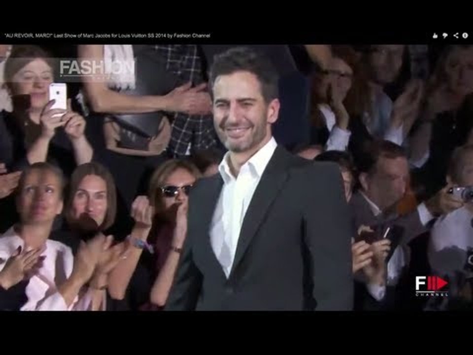 "AU REVOIR, MARC !" Last Show of Marc Jacobs for Louis Vuitton SS 2014 by Fashion Channel