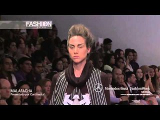Fashion Show & Backstage "Malafacha" Mercedes Benz Fashion Week Mexico 2013