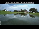 Watch Golf The Evian Championship 2014 live streaming