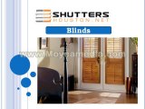 Quality Shutters and Blinds  in Wide Ranges