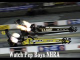 Watch Pep Boys NHRA Carolina Nationals Live In HD