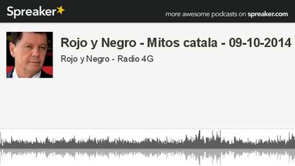 Rojo y Negro - Mitos catala - 09-10-2014 (hecho con Spreaker)