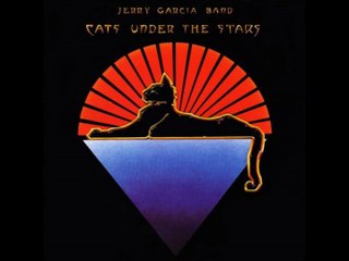 Jerry Garcia Band - 1978 - Cats Under The Stars (full album)