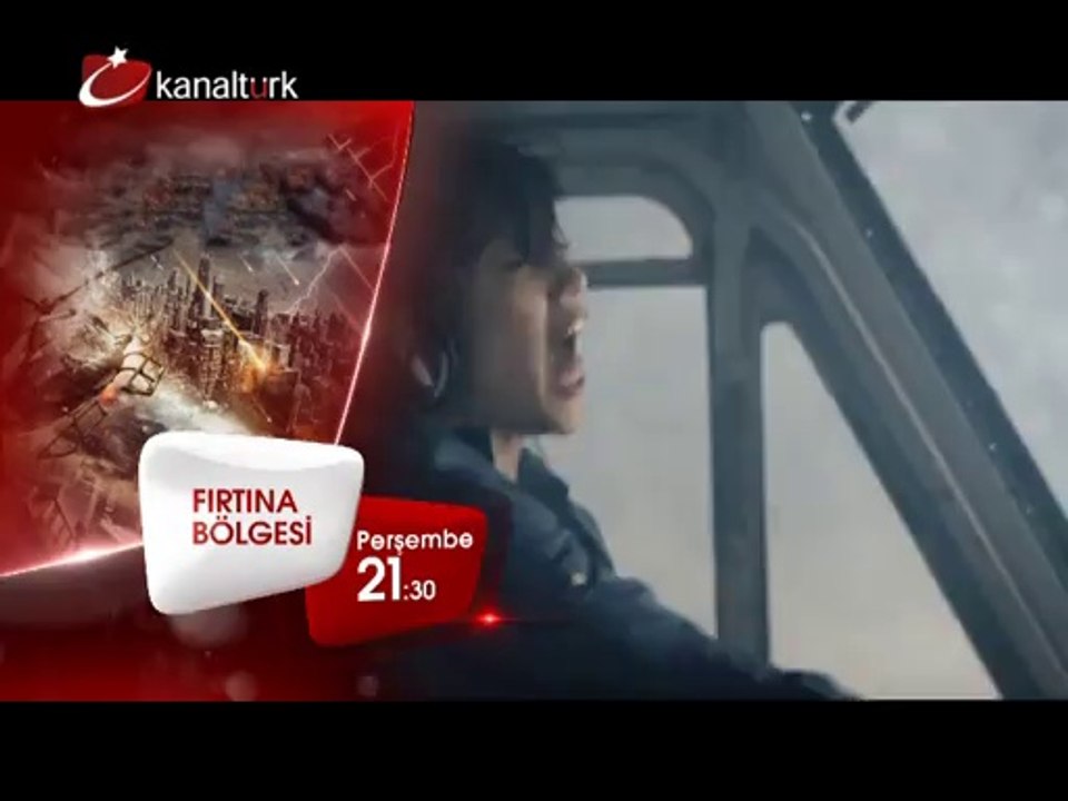 "FIRTINA BÖLGESİ" 11 Eylül Perşembe akşamı saat 21.30'da Kanaltürk Sinema Kuşağında!