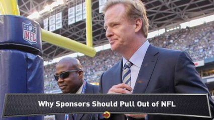 Kaufman: Why Sponsors Should Drop NFL