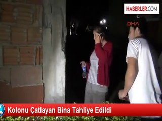 Kolonu Çatlayan Bina Tahliye Edildi