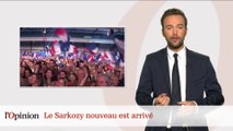 Phrase du jour : Le « Sarkozy Nouveau » est arrivé