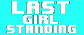 Last Girl Standing | Dailymotion Web Series Pilot Competition | Raindance Web Fest 2014