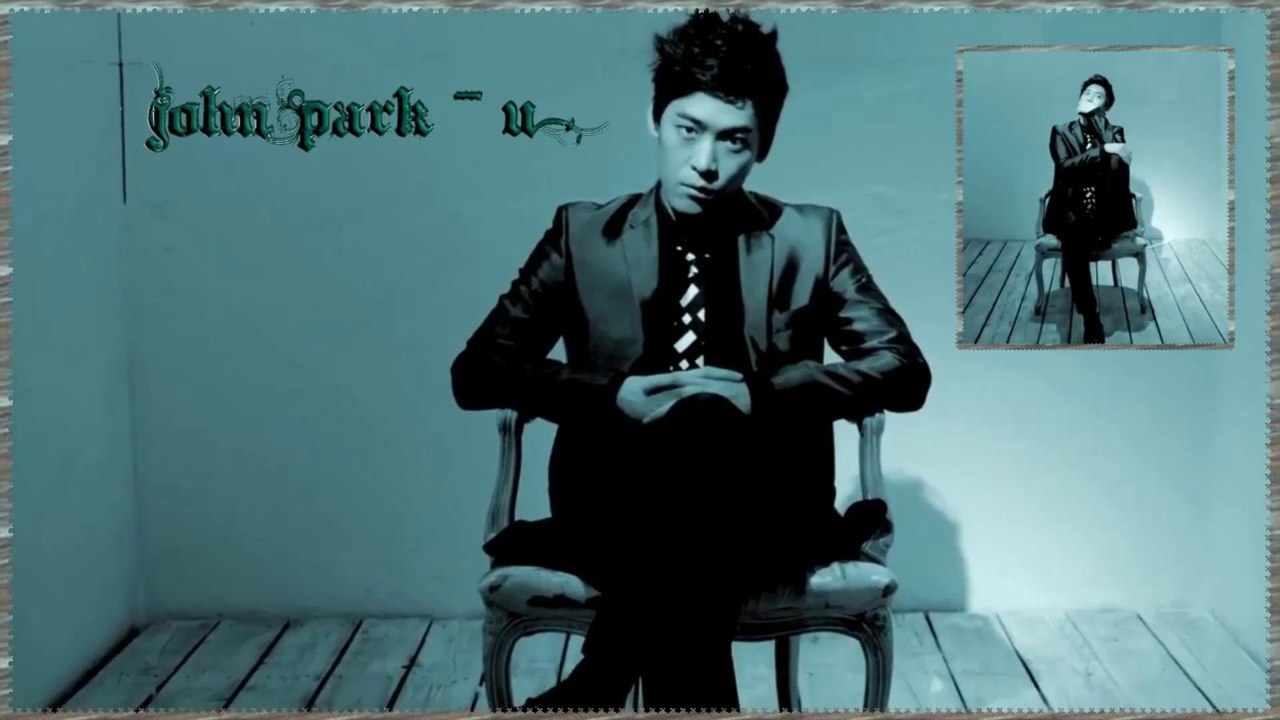 John Park – U MV HD k-pop [german sub]