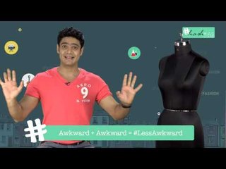 Awkward + Awkward= #LessAwkward || #Hashtag With Paras