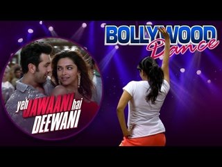 "Dilli Wali Girlfriend" || Dance Steps Part 2 || Yeh Jawaani Hai Deewani