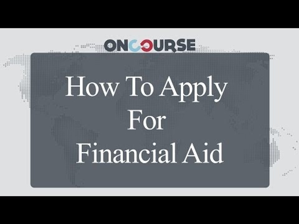 Study In USA || Applying For Financial Aid || On Course