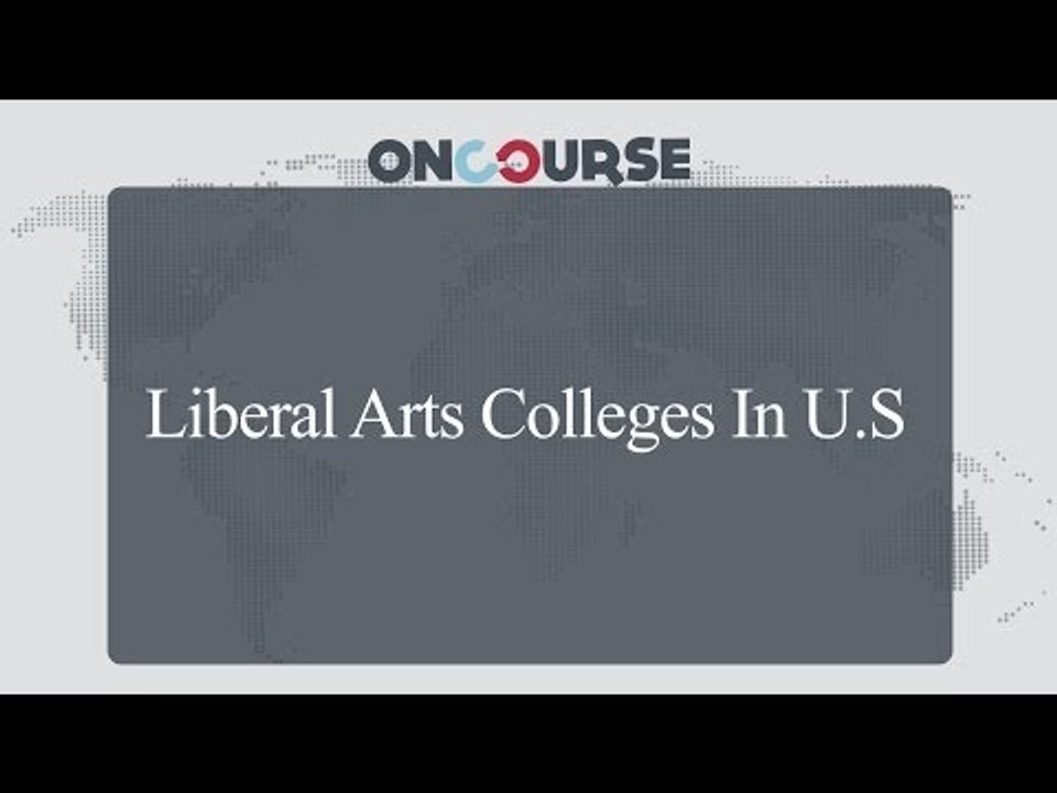 Study In USA || Liberal Arts Colleges || On Course