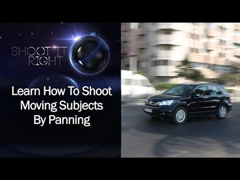 Learn How To Shoot Moving Subjects By Panning || Shraddha Kadakia