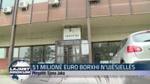 51 MILIONE EURO BORXHI N'UJESJELLES