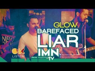 Glow by Barefaced Liar