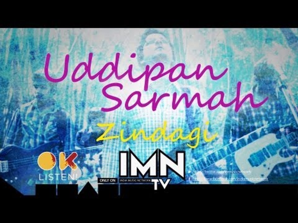 Zindagi by Uddipan Sarmah