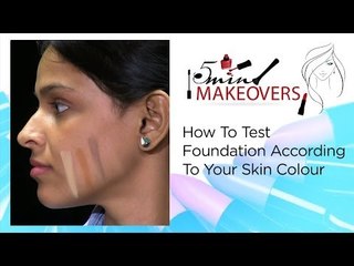 How To Test Foundation According To Your Skin Colour || The Cloakroom