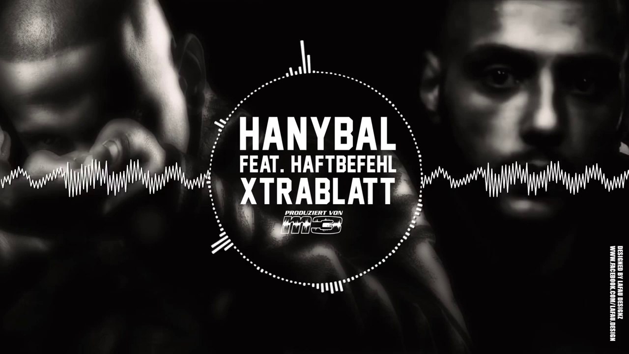Hanybal - Xtrablatt ( mit Haftbefehl )  (-HD-)