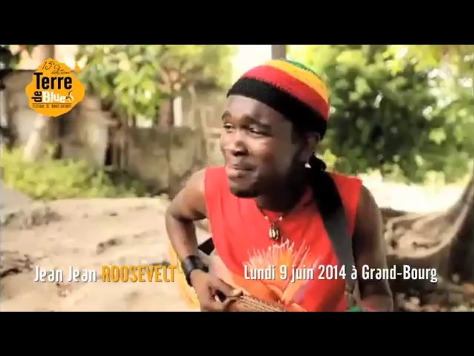 Jean Jean ROOSEVELT "Pinga" - CLIP - Terre de Blues 2014