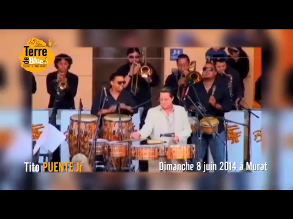 Tito PUENTE Jr "Got Mambo" -CLIP -Terre de Blues 2014