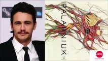 James Franco Developing Film Based On Chuck Palahniuks Novel, RANT - AMC Movie News