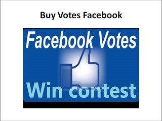 Buy Votes Facebook