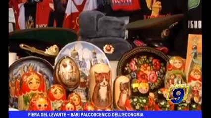 FIERA DEL LEVANTE | Bari palcoscenico dell'economia
