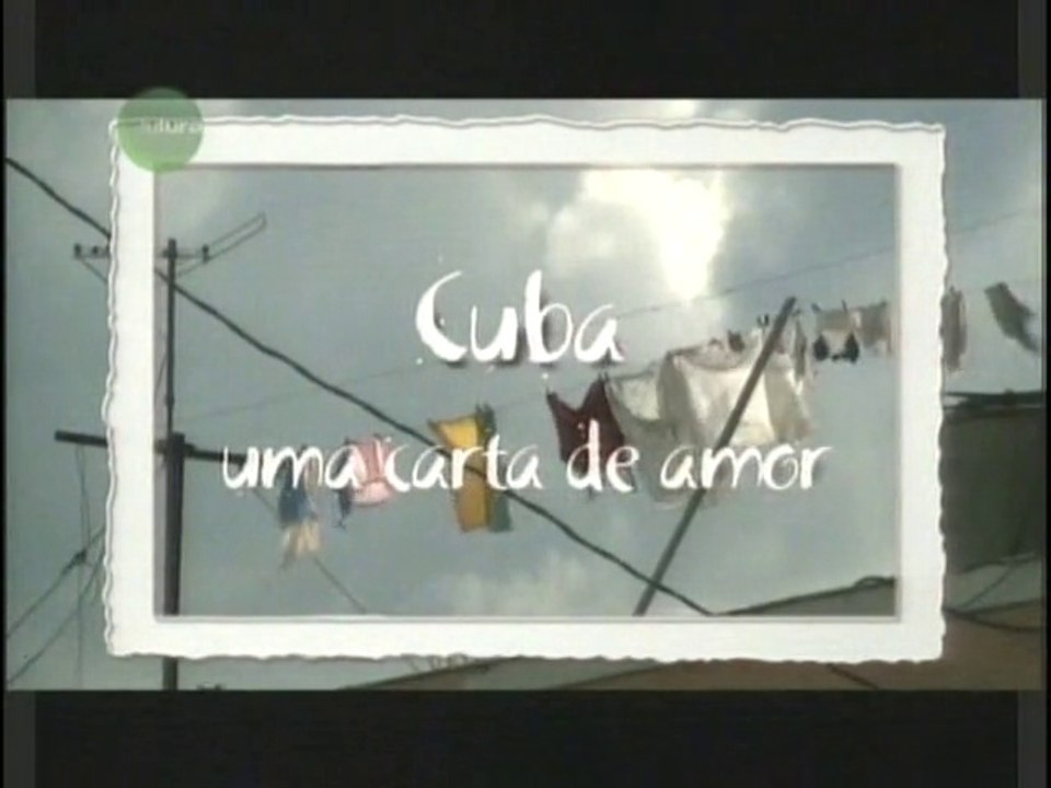 CUBA (Uma Carta de Amor)