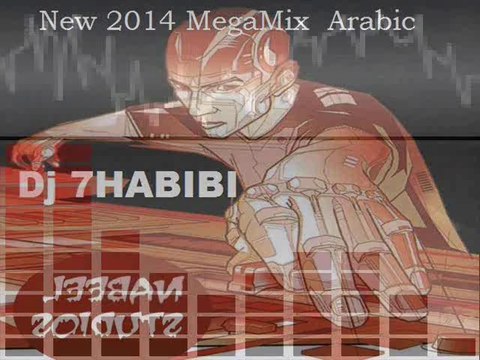 A7la MegaMix New AraBiC Dj 7HABIBI
