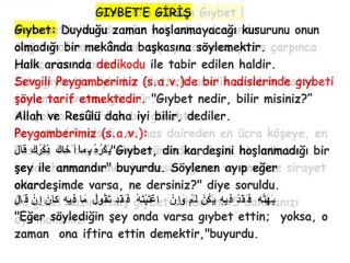 GIYBET NEDİR ? (İslam Ahlakı konularından )