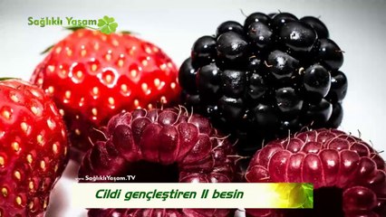 Cildi gençleştiren 11 besin | www.SaglikliYasam.TV