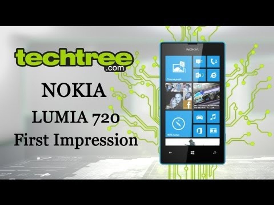 Nokia Lumia 720 First Impression