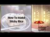 Tiretta Bazaar || Sticky Rice || Street Food || Oriental Cuisine || Food Cart || Part 5