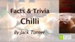 Chilli - Facts And Trivia By Jack Turner || Spice Of Life