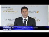 Etihad- Jet Airways Joint Press Conference