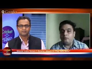 Should India Retain 5 Bowlers Attack Or Play Safe Now? On #CricketOMania