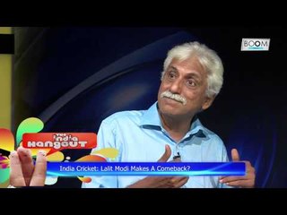 #IndiaHangout || Lalit Modi vs BCCI all over again?