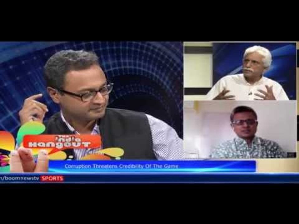 New Corruption Revelations: Is The Stink In Cricket Deepening? On #IndiaHangout