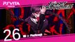 Danganronpa Trigger Happy Havoc (PSV) - Pt.26 【Chapter 2 ： Boys' Life of Despair - Class Trial】