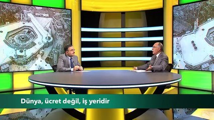 Osman Ünlü Hoca - Dünya, ücret değil, iş yeridir