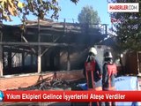 Yıkım Ekipleri Gelince İşyerlerini Ateşe Verdiler