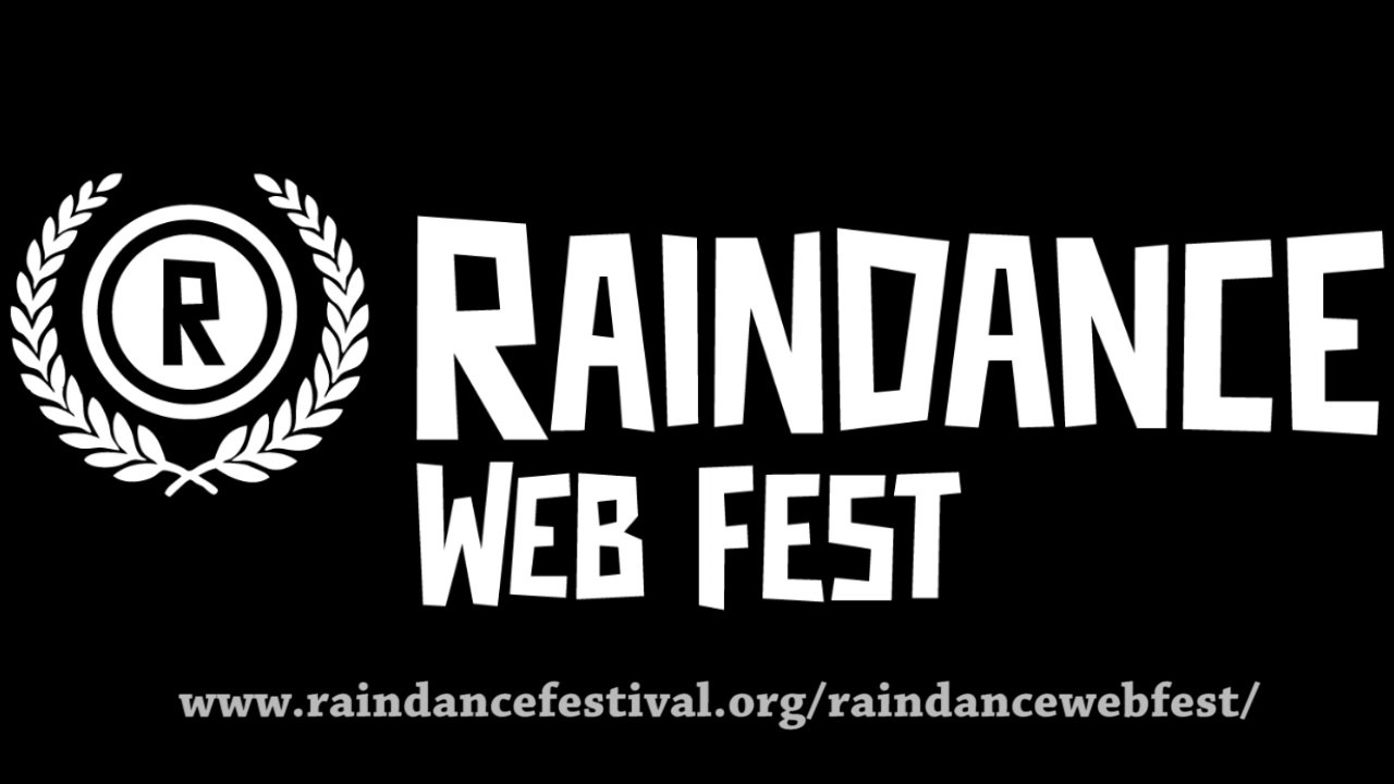 The Official Selections of Raindance Web Fest 2014