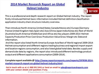 2014 Market Research Report on Global Helmet Industry