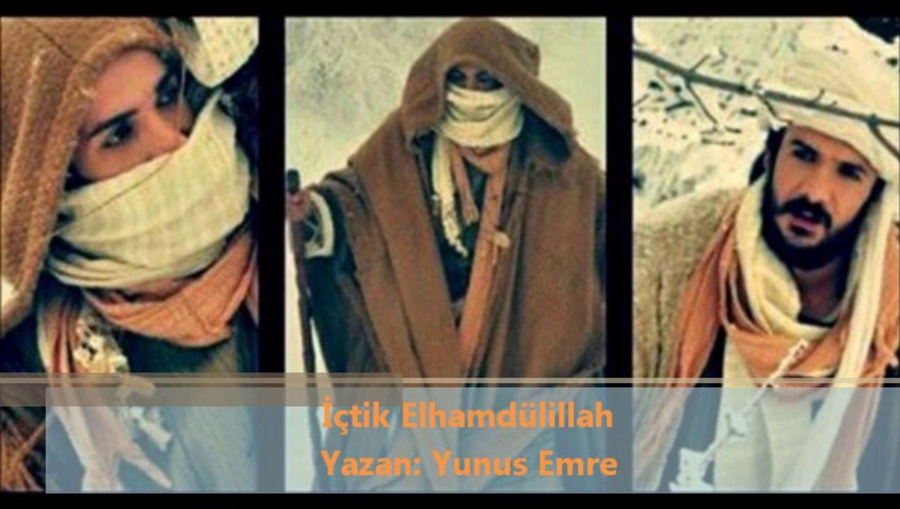 İçtik Elhamdülillah Yunus Emre