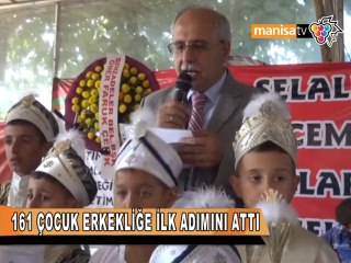 161 ÇOCUK ERKEKLİĞE İLK ADIMINI ATTI