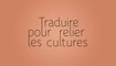 Langue française et langues de France : "Traduire pour relier les cultures"