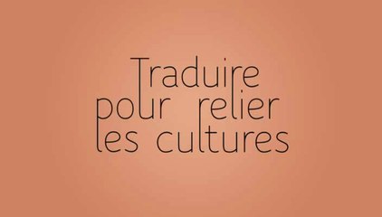 Langue française et langues de France : "Traduire pour relier les cultures"