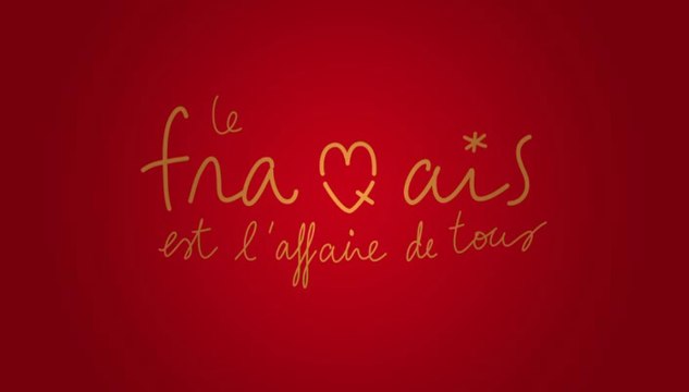 Langue française et langues de France : Le français est l'affaire de tous