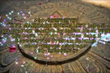+91-9929669787 INTERCAST LOVE MARRIAGE PROBLEM SOLUTION IN AUSTRALIA